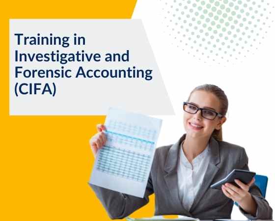 Investigative and Forensic Accounting (CIFA)